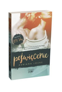 Konkurs z tytułem "Poświęcenie" Adriany Locke