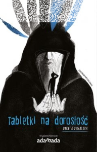 Wygraj książkę "Tabletki na dorosłość"