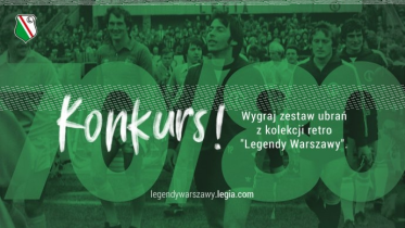 Konkurs "Kolekcja Retro Legendy Warszawy"