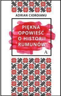 Konkurs "Piękna opowieść o historii Rumunów"