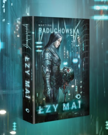 Wygraj Łzy Mai Martyny Raduchowskiej
