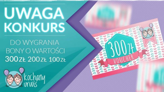 Konkurs "Kochany Urwis"