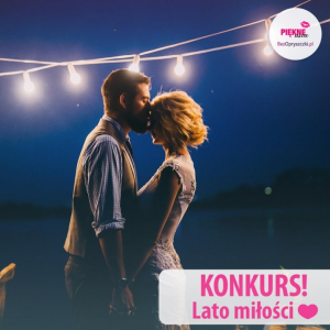 Konkurs "Lato miłości"