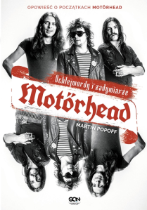 Wygraj książkę "Motorhead. Ochlejmordy i zadymiarze"