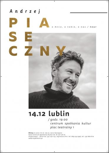 Lublin: Wygraj zaproszenie na koncert Andrzeja Piasecznego