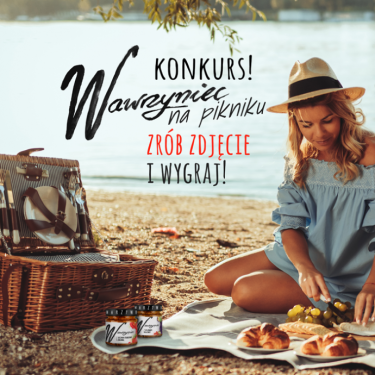 Konkurs fotograficzny "Piknik z Wawrzyńcem – Twoje przekąski na piknik"