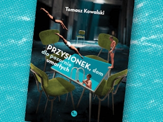 Wygraj książkę "Przysionek, czyli dom dla pozornie umarłych" do godz. 20:00