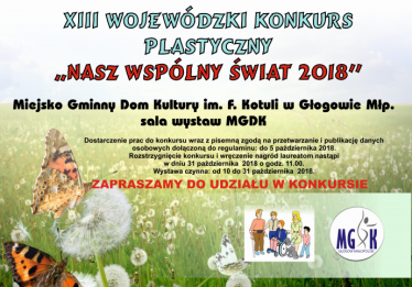 Woj. Podkarpackie: XIII Wojewódzki konkurs plastyczny "Nasz Wspólny Świat 2018"