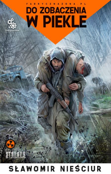 Wygraj książkę "Do zobaczenia w piekle" Sławomira Nieściura