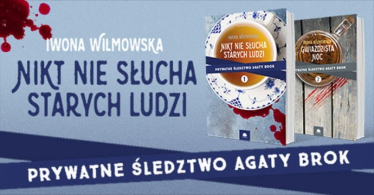 Konkurs z serią książek Iwony Wilmowskiej pt. "Prywatne śledztwo Agaty Brok"