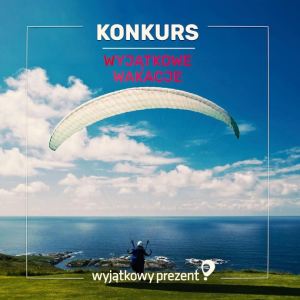Konkurs "Wyjątkowy Prezent na zakończenie wakacji"