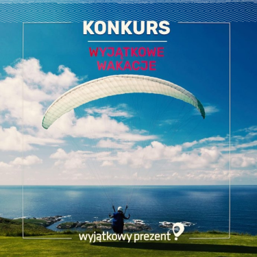 Konkurs "Wyjątkowy Prezent na zakończenie wakacji"