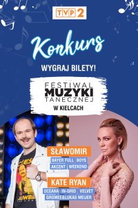 Kielce: Wygraj Bilety na Festiwal Muzyki Tanecznej