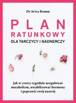 Wygraj książkę "Plan ratunkowy dla tarczycy i nadnerczy"