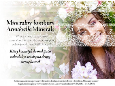 Wygraj jeden z dziesięciu zestawów naturalnych kosmetyków do makijażu polskiej marki Annabelle Mineral