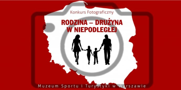 Konkurs "Rodzina – drużyna w niepodległej"