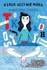 Wygraj książkę "Czego uszy nie widzą"