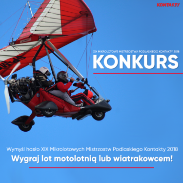 Wygraj lot motolotnią lub wiatrakowcem!