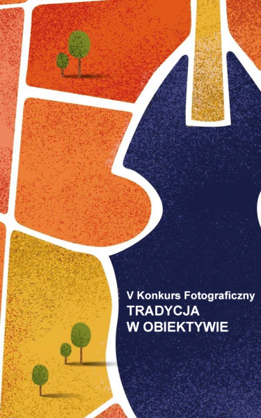 Konkurs "Tradycja w Obiektywie"