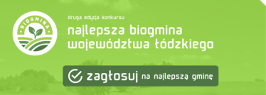Łódź: Konkurs na najlepszą BIOGMINĘ Województwa Łódzkiego 2018