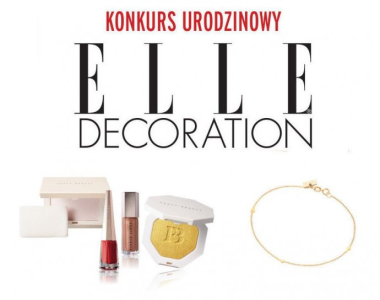 18 urodziny ELLE Decoration w Polsce