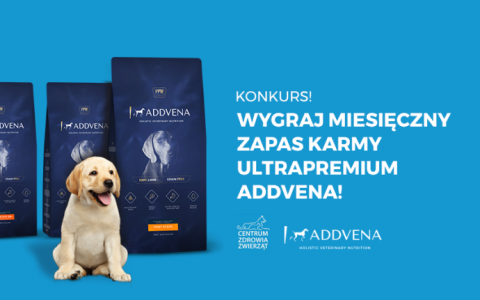 Wygraj miesięczny zapas karmy Addvena