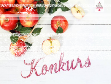 Konkurs "Jabłuszko pełne smaku"