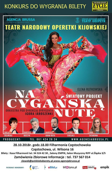 Częstochowa: Wygraj bilety na Teatr Operetki Kijowskiej "Na Cygańską Nutę"