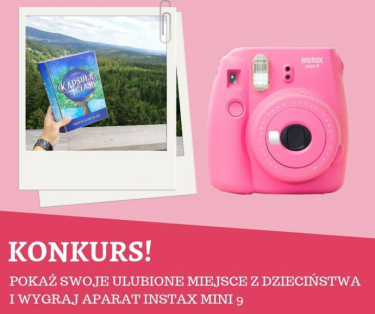 Konkurs fotograficzny "Moje ulubione miejsce z dzieciństwa"