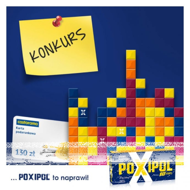 Konkurs "Poxipol - gra" do godz. 12:00