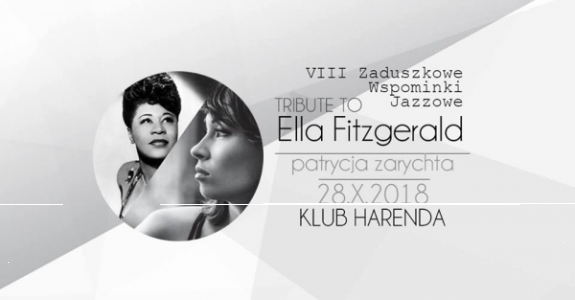 Warszawa: Konkurs "VIII Zaduszkowe Wspominki Jazzowe - Tribute to Ella Fitzgerald" do godz. 12:00
