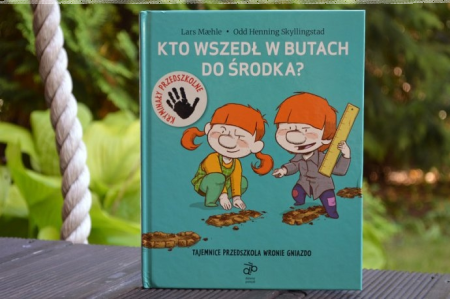 Wygraj egzemplarz książki Kto wszedł w butach do środka!