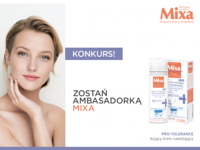Konkurs "Zostań ambasadorką Mixa"