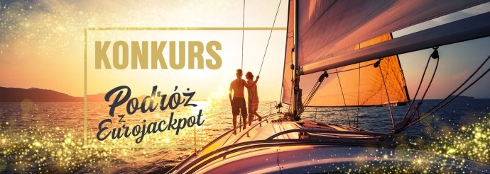 Konkurs "Podróż z Eurojackpot"