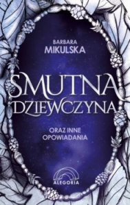 Wygraj książkę „Smutna dziewczyna"
