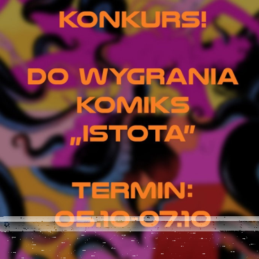 Konkurs "Istota"