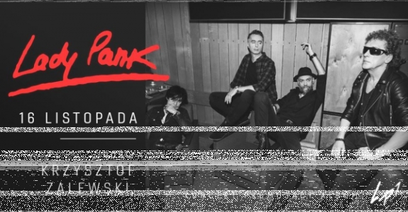 Warszawa: Wygraj zaproszenie na Lady Pank! do godz. 12:00