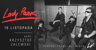 Warszawa: Wygraj zaproszenie na Lady Pank! do godz. 12:00