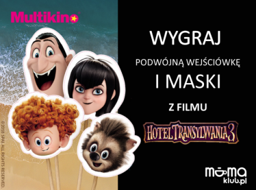 Wygraj wejściówki na "Hotel Transylwania 3" Multikino