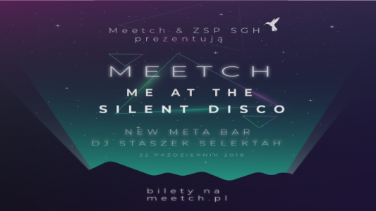 Konkurs "10 biletów na Meetch me at the Silent Disco"
