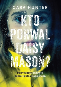 Konkurs "Cara Hunter - Kto porwał Daisy Maison?'"