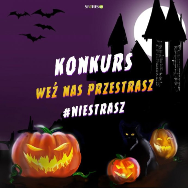 Konkurs fotograficzny "Weź nas przestrasz"