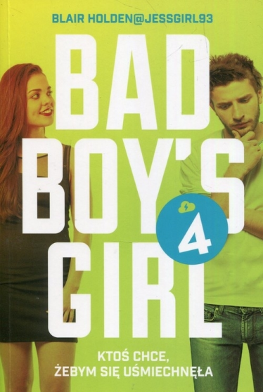 Wygraj książkę "Bad Boy's Girl. Tom 4"