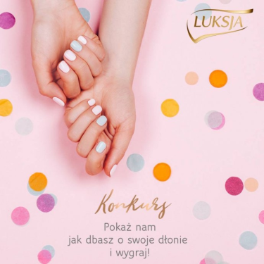 Konkurs fotograficzny "Pokaż nam jak dbasz o swoje dłonie!"