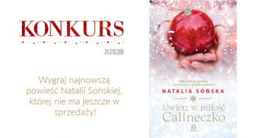 Wygraj powieść Natalii Sońskiej
