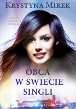 Wygraj książkę "Obca w świecie singli"