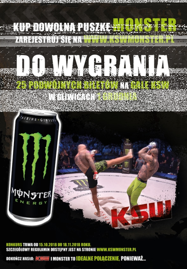 Konkurs "Jedź na KSW z Monster 2018" Twój Martket, PSS Bełchatów, KMH