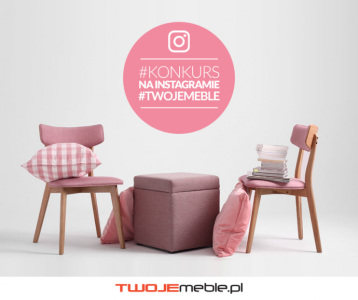 Konkurs "TwojeMeble na Instagramie"