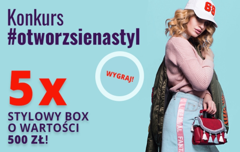 Konkurs "Otwórz się na styl"
