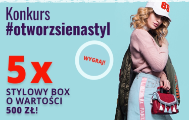 Konkurs "Otwórz się na styl"